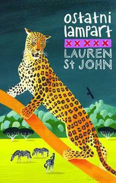 Ostatni Lampart - Lauren St John [KSIĄŻKA]