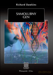 Samolubny gen - Richard Dawkins [KSIĄŻKA]