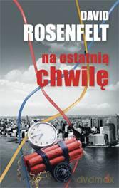 Na ostatnią chwilę - David Rosenfelt [KSIĄŻKA]