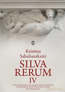 Silva rerum IV - Kristina Sabaliauskaite [KSIĄŻKA]