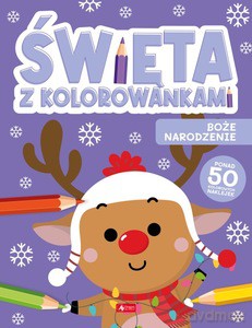Święta z kolorowankami. Boże Narodzenie [KSIĄŻKA]