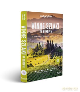 Winne szlaki po Europie [KSIĄŻKA]