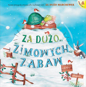 Za dużo zimowych zabaw - Katy Hudson [KSIĄŻKA]