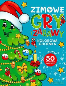 Zimowe gry i zabawy. Kolorowa choinka [KSIĄŻKA]