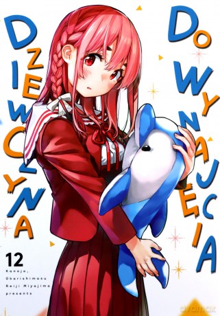 Dziewczyna do wynajęcia (Tom 12) - Reiji Miyajima [KOMIKS]