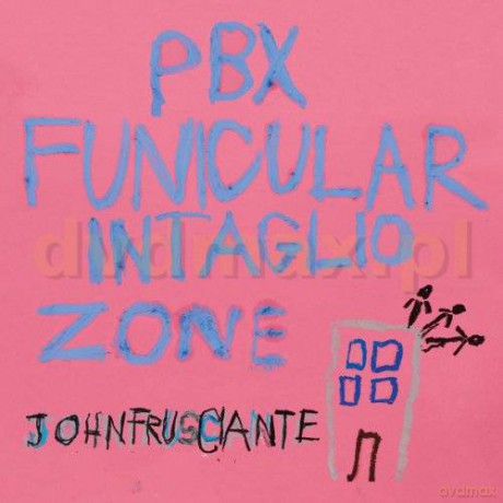 John Frusciante: Pbx Funicular Intaglio Zone [CD]