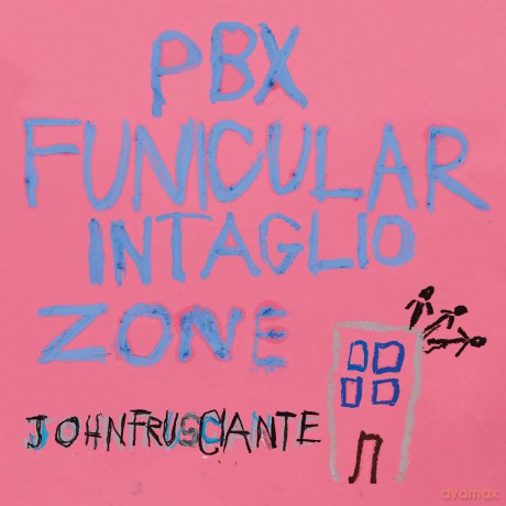 John Frusciante: Pbx Funicular Intaglio Zone [CD]