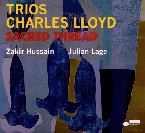 Charles Lloyd: Trios: Sacred Thread [CD]