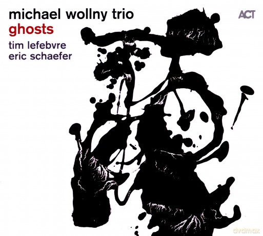 Michael Wollny Trio: Ghosts [CD]