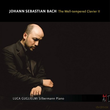 Luca Guglielmi: Johann Sebastian Bach: The Well-Tempered Clavier II [2CD]