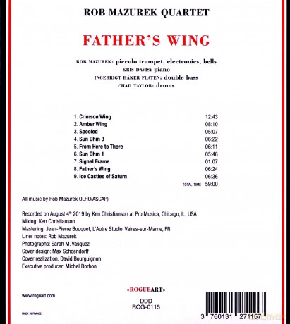 Rob Mazurek Quartet: Father's Wing [CD]