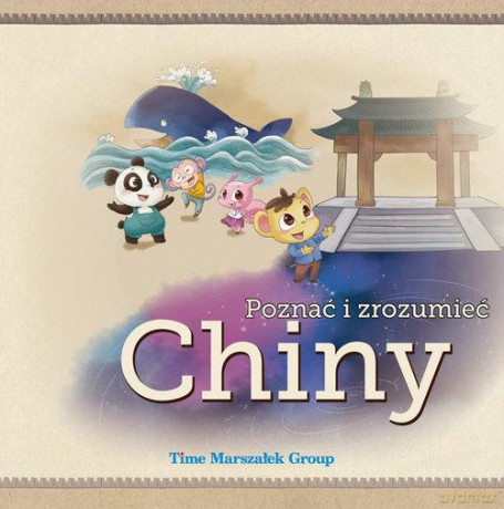 Poznać i zrozumieć Chiny [KSIĄŻKA]