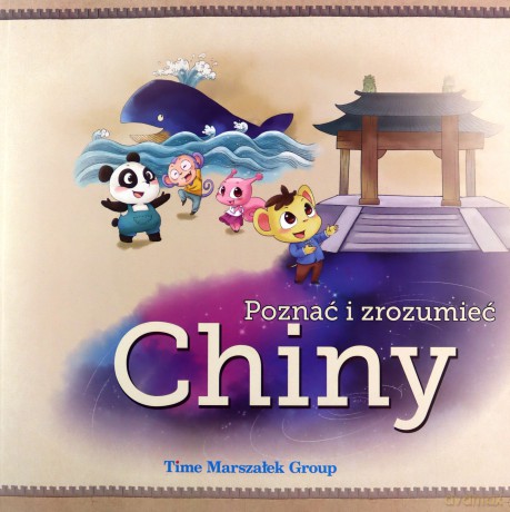 Poznać i zrozumieć Chiny [KSIĄŻKA]