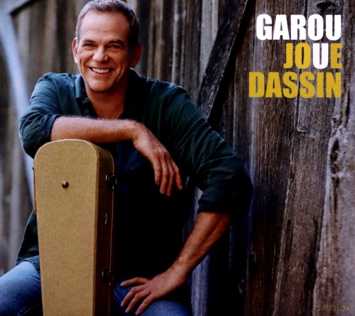 Garou: Garou Joue Dassin [CD]