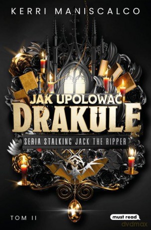 Jak upolować Drakulę - Kerri Maniscalco [KSIĄŻKA]