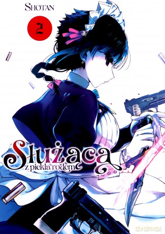 Służąca z piekła rodem (Tom 2) - Shotan [KOMIKS]