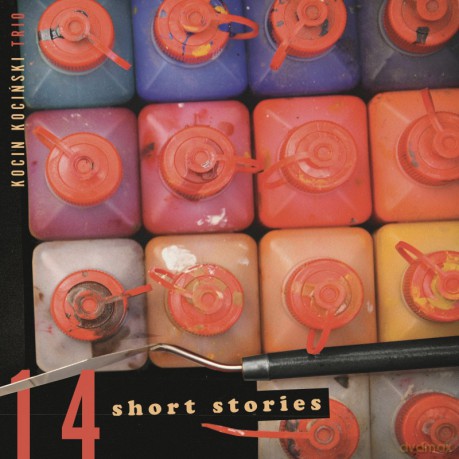 Maciej "Kocin" Kociński Trio: 14 Short Stories [CD]