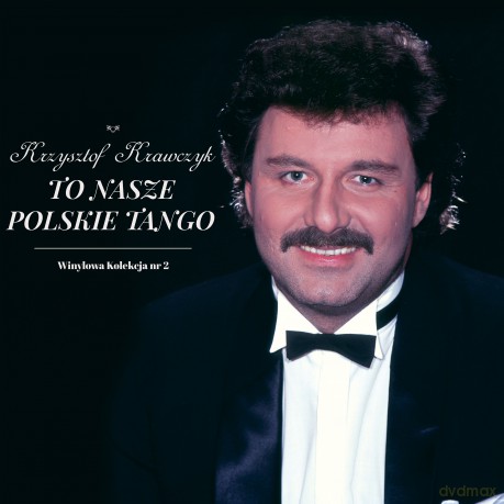 Krzysztof Krawczyk: To nasze polskie tango [Winyl]