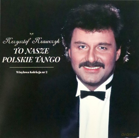 Krzysztof Krawczyk: To nasze polskie tango [Winyl]