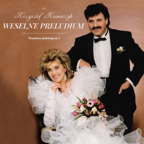 Krzysztof Krawczyk: Weselne preludium [Winyl]