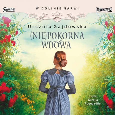 (Nie)pokorna wdowa. W dolinie Narwi (Tom 4) - Urszula Gajdowska [AUDIOBOOK]