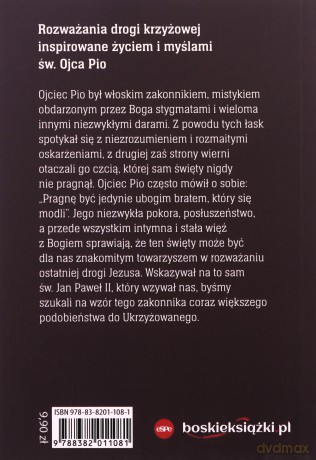 Droga krzyżowa ze Świętym Ojcem Pio - Anna Matusiak [KSIĄŻKA]