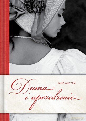 Duma i uprzedzenie - Jane Austen [KSIĄŻKA]