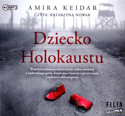Dziecko Holokaustu - Amira Keidar [AUDIOBOOK]