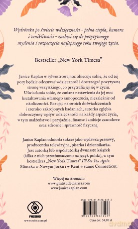 Dzienniki wdzięczności. Jak jeden rok pozytywnego myślenia może zmienić twoje życie - Janice Kaplan [KSIĄŻKA]