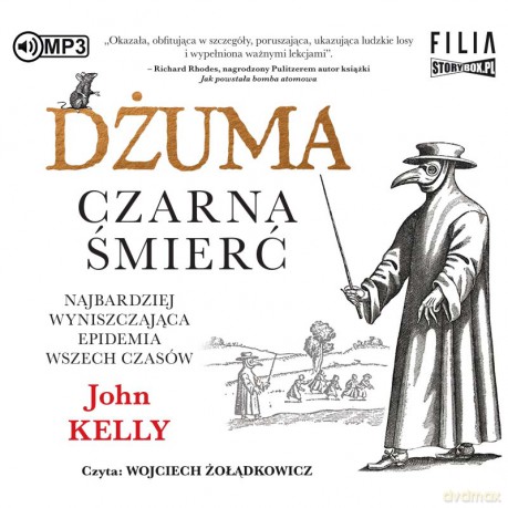 Dżuma. Czarna śmierć - John Kelly [AUDIOBOOK]