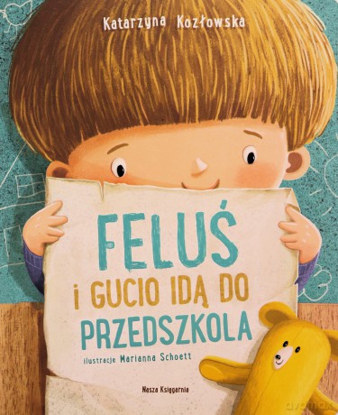 Feluś i Gucio idą do przedszkola. Feluś i Gucio (Tom 1) - Katarzyna Kozłowska [KSIĄŻKA]