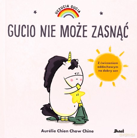 Gucio nie może zasnąć. Uczucia Gucia - Aurelie Chien Chow Chine [KSIĄŻKA]