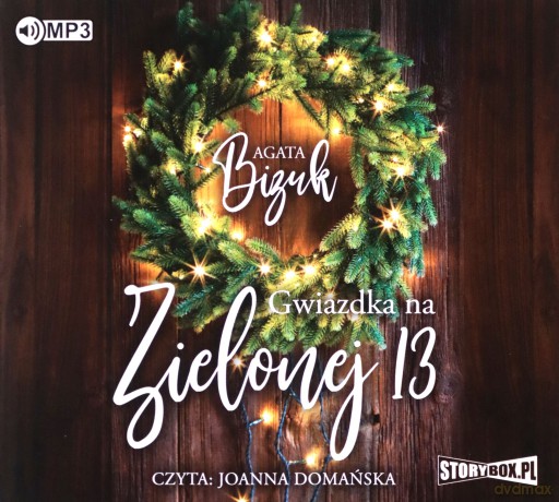 Gwiazdka na Zielonej 13 - Agata Bizuk [AUDIOBOOK]