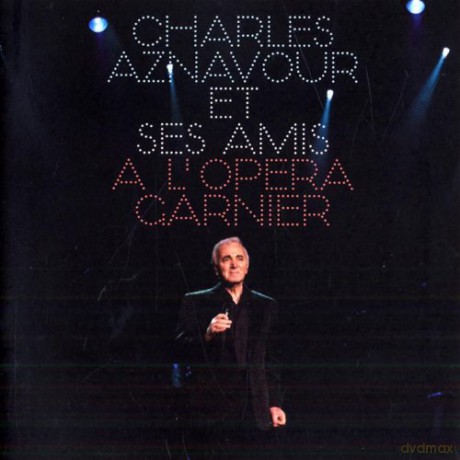 Charles Aznavour: Charles Aznavour Et Ses Amis A L'Opera G [2CD]