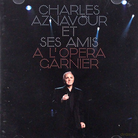 Charles Aznavour: Charles Aznavour Et Ses Amis A L'Opera G [2CD]