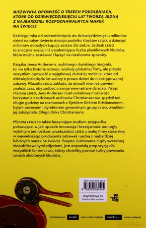 Historia LEGO. Opowieść o rodzinie, która stworzyła najsłynniejszą zabawkę na świecie - Jens Andersen [KSIĄŻKA]