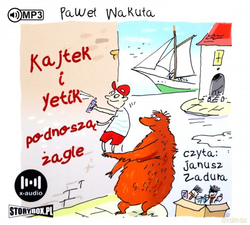 Kajtek i Yetik podnoszą żagle - Paweł Wakuła [AUDIOBOOK]