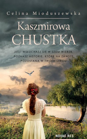 Kaszmirowa chustka - Celina Mioduszewska [KSIĄŻKA]