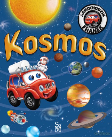 Kosmos. Samochodzik Franek - Elżbieta Wójcik [KSIĄŻKA]