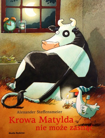 Krowa Matylda nie może zasnąć. Krowa Matylda - Alexander Steffenmeier [KSIĄŻKA]