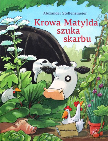 Krowa Matylda szuka skarbu - wydanie zeszytowe. Krowa Matylda - Alexander Steffensmeier [KSIĄŻKA]