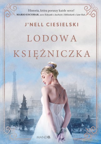 Lodowa księżniczka - J'nell Ciesielski [KSIĄŻKA]