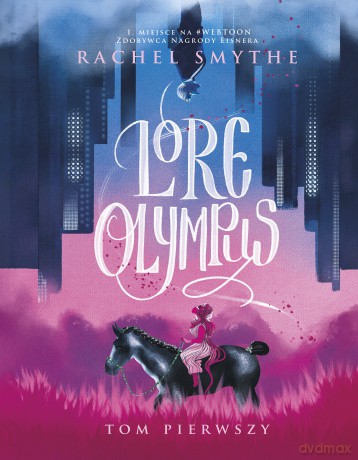 Lore Olympus (Tom 1) - Rachel Smythe [KOMIKS]