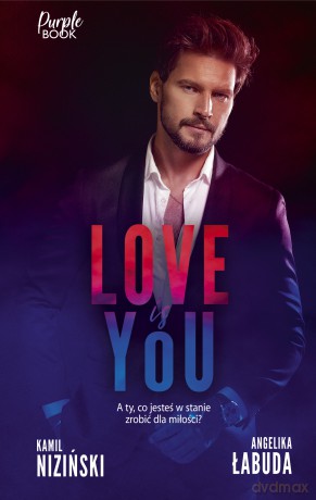 Love is YOU - Kamil Niziński, Angelika Łabuda [KSIĄŻKA]