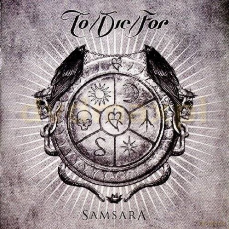 To Die For: Samsara [CD]