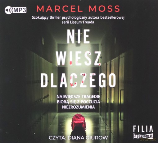 Nie wiesz dlaczego. Liceum Freuda (Tom 4) - Marcel Moss [AUDIOBOOK]