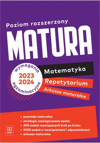 Nowe Repetytorium 2023 matematyka arkusze maturalne z zadaniami zakres rozszerzony - Adam Makowski, Adrian Weredycki [KSIĄŻKA]