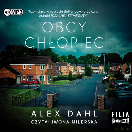 Obcy chłopiec - Alex Dahl [AUDIOBOOK]