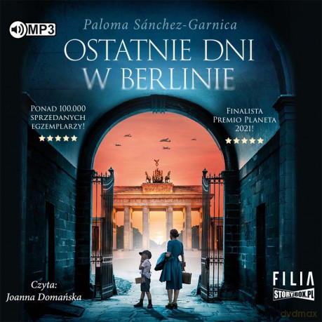 Ostatnie dni w Berlinie - Paloma Sánchez-Garnica [AUDIOBOOK]