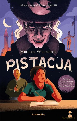 Pistacja - Mateusz Wieczorek [KSIĄŻKA]